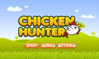 Chicken Hunter Poster