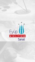 Eyüp Kültür Sanat پوسٹر