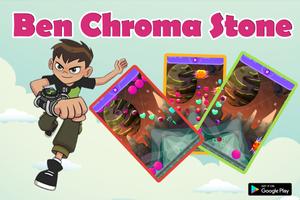 been chroma stone poster