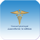 Manuel pratique d anesthésie 3e édition APK