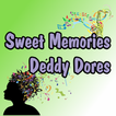 Sweet Memories - Deddy Dores