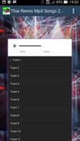 Thai Remix Mp3 Songs 2017 capture d'écran 2