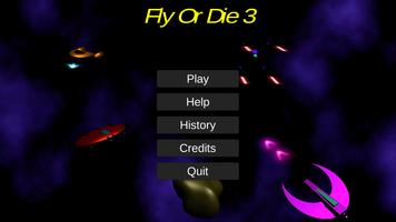 Fly Or Die 3 海報