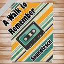 Soundtrack of A Walk to Remember APK