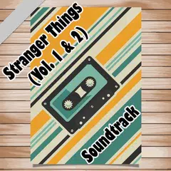 Soundtrack of Stranger Things アプリダウンロード