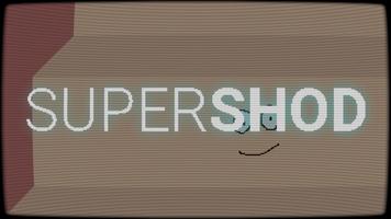 SUPERSHOD Affiche