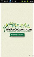 WeUseCoupons Coupon Forum Affiche