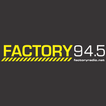 Factory Radio 94.5