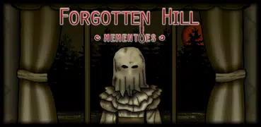 Forgotten Hill Mementoes