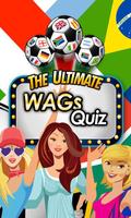 Ultimate WAGs Quiz ポスター