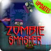 Guide of Zombie Smasher