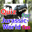 Quiz for Jurassic World fan