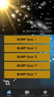 Quiz for BUMP OF CHICKEN　PartⅠ اسکرین شاٹ 1