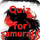 Quiz for SamuraiX icône