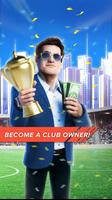 Soccer Club Tycoon (Unreleased) پوسٹر