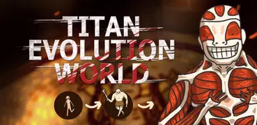 Мир Эволюции Титанов