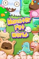 Poster Monster Pet World
