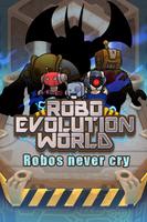 Robo Evolution World Plakat