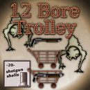 12 Bore Trolley APK