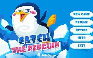 Catch the Penguin Affiche