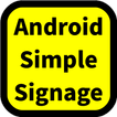 SimpleSignage for Android