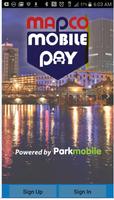 MAPCO Mobile Pay - Powered by Parkmobile poster