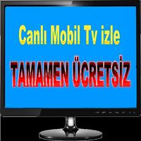 Canlı Mobil Tv izle imagem de tela 1