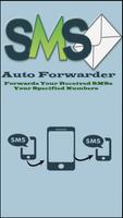 SMS Auto Forwarder poster