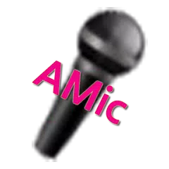 AMic (Android Virtual Mic)