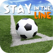 Stay In The Line