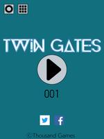 TWIN GATES Affiche