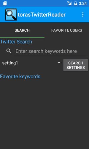 Android 用の ツイッター見るだけ Toras Twitter Reader Apk をダウンロード