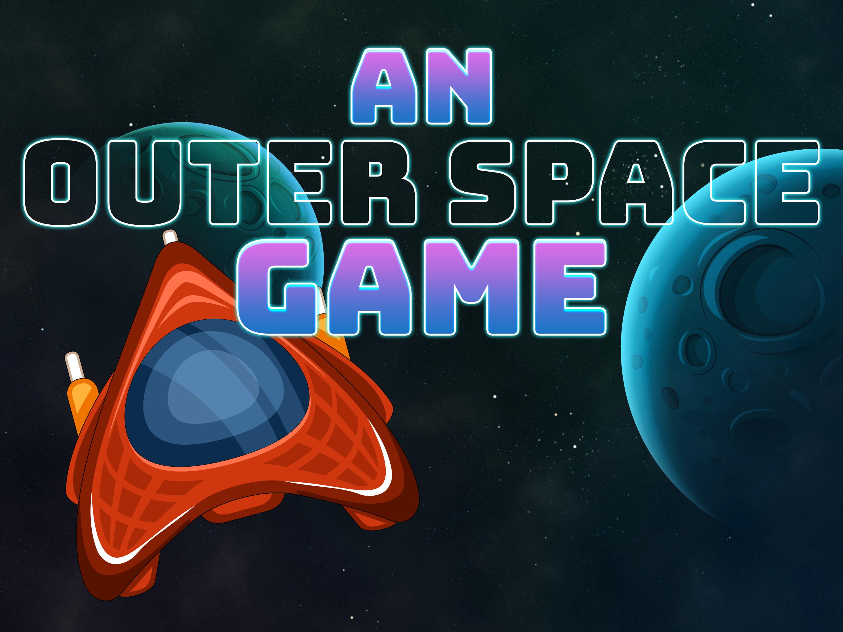 Outer space game