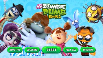 AR Zombie Dumb 2 Affiche