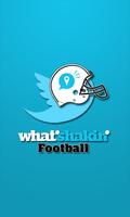 What's Shakin' Football Affiche