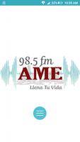 AME 98.5 FM Affiche