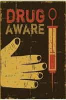 Poster Drug Addiction