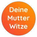 Deine Mutter Witze
