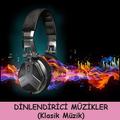 Dinlendirici Müzikler