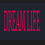 Dream life