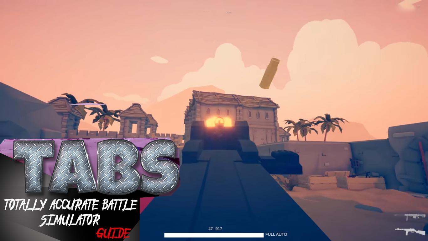 Android 用の New Tabs Totally Accurate Battle Simulator Guide Apk をダウンロード