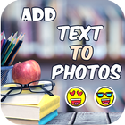 ADD Text To PHotos App : PRO アイコン