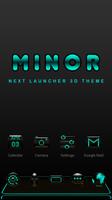MINOR Next Launcher 3D Theme Affiche