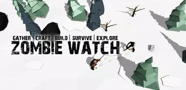 Zombie Watch - Zombie Survival