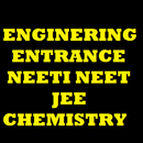Engineering Entrance NEETI NEET JEE Chemistry APK