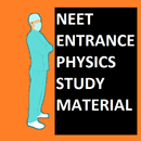 NEET Entrance Physics Study Material APK