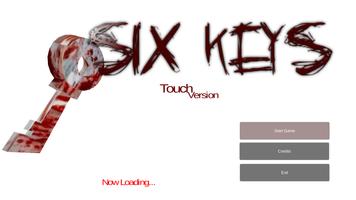 Six Keys Touch Plakat
