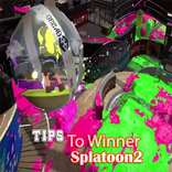 Tips For Winner-Splatoon2