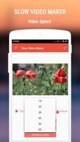 Slow Video Maker स्क्रीनशॉट 3