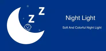 Night Light - Baby Sleep Light And Sleep Lullaby